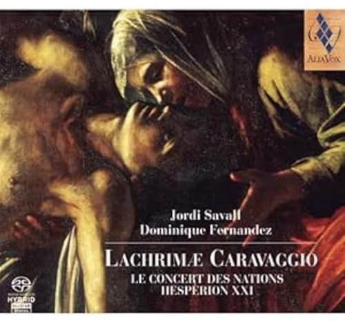 Savall: Lachrimae Caravaggio