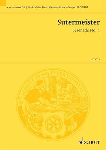 Serenade No. 1: 2 Klarinetten in C, Trompete in C und Fagott. Partitur und Stimmen. (Musik unserer Zeit)