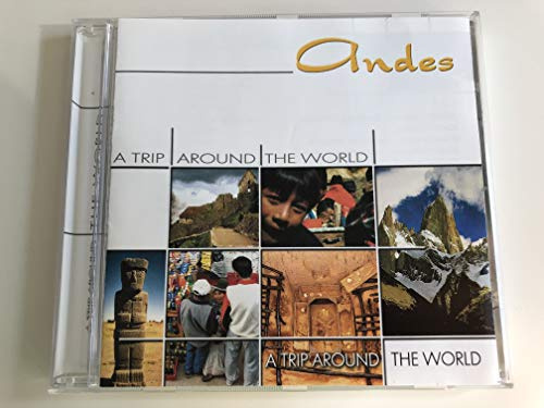 Andes-a Trip Around the World