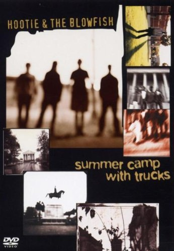 Hootie & The Blowfish - Summer Camp with Trucks
