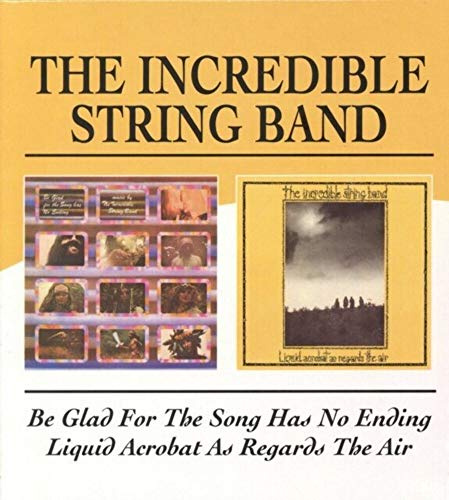 Be Glad For The Song Has No Ending / Liquid Acrobat As Regards The Air
