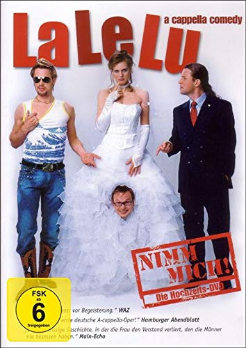 LaLeLu - Nimm mich! Die Hochzeits-DVD