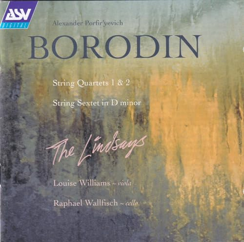 Alexander Borodin: String Quartets 1 & 2/String Sextet In D Minor