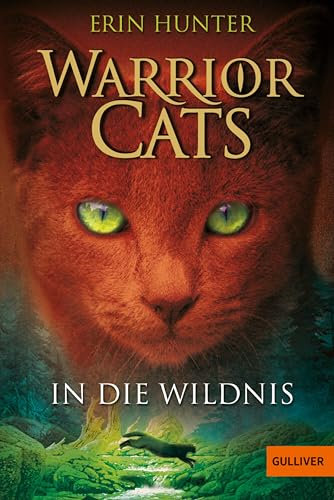 Warrior Cats. In die Wildnis: Staffel I, Band 1 (Warrior Cats I)