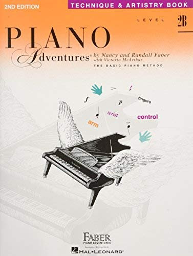 Piano Adventures Technique and Artistry Book, Level 2B by unknown 2nd (second) Edition (1/1/1997)