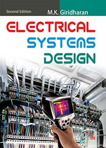 Electrical Systems Design: 2nd edition