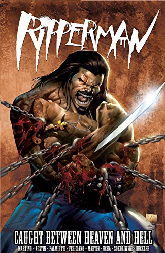 Ripperman: Caught Between Heaven and Hell (English Edition)