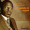 Trouble in Mind [Vinyl LP]