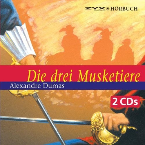 Die 3 Musketiere Von A. Dumas
