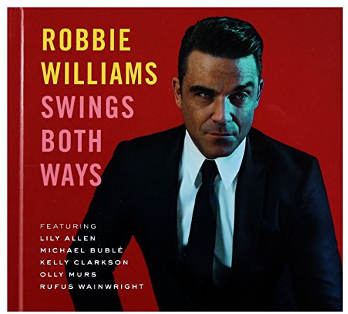 Swings Both Ways (Deluxe Edition)