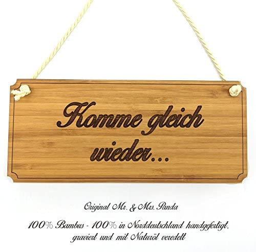 Mr. & Mrs. Panda Schild Komme gleich wieder... - Geschenk, Landhaus, Geschenkidee, Firmenschild, Türschild, Shabby, Holz, Wegweiser, Graviert, Holzschild