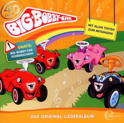Big Bobby Car - Das Liederalbum