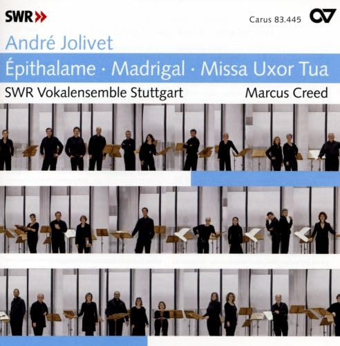 Jolivet: Épithalame/Madrigal/Missa Uxor Tua
