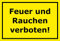 Melis-Folienwerkstatt Schild Feuer u Rauchen verboten - 30x20cm - 3mm Aluverbund – 20 VAR S00060-058-C