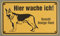 Buddel-Bini Qualitäts - Aluminium Schild Vorsicht bissiger Hund Hier wache ich 120x200 mm geprägtes Aluschild 0,6 mm Alu