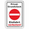 PRIVATGRUNDSTÜCK - Einfahrt verboten - SCHILD/D-004 (40x60cm Schild)