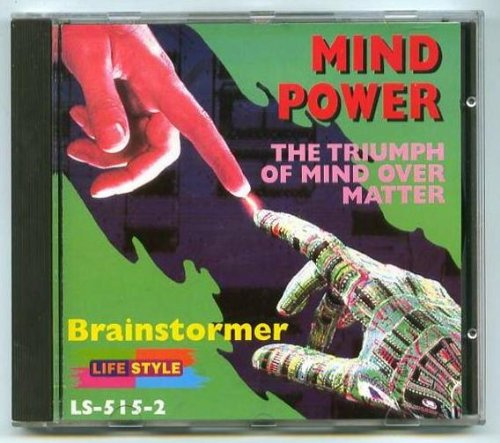 Mind Power - The triumph of mind over matter