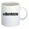 Kaffeetasse #Hardstyle Hashtag Raute Keramik Höhe 9,5cm ? 8cm in Weiß