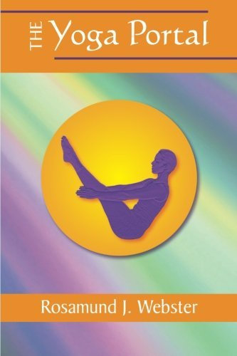The Yoga Portal by Rosamund J Webster (2013-08-07)