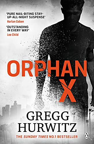 Orphan X (An Orphan X Novel Book 1)