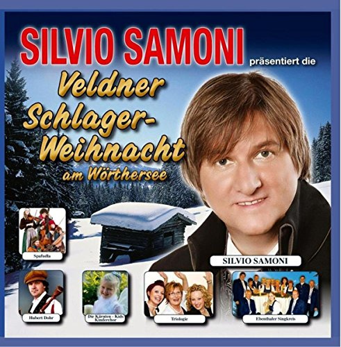 Silvio Samoni Präsentiert die Veldner Schlager-Wei