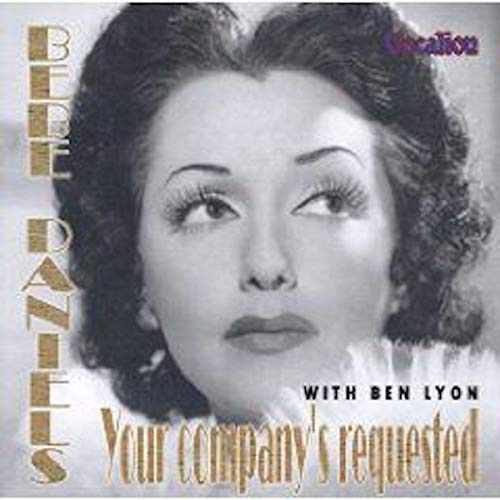 Bebe Feat. Ben Lyon Daniels - Your Company's Requested
