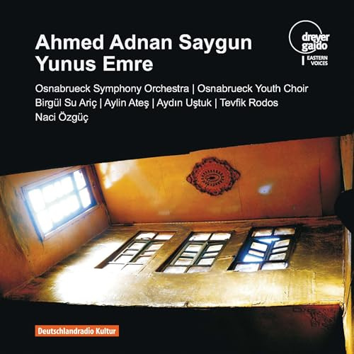 Saygun: Yunus Emre - Oratorium