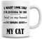 I Might Look Like I'm Listening to You But in My Head I'm Thinking About My Cat Coffee Mug