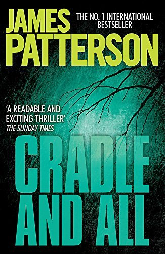 Cradle and All by Patterson, James (June 9, 2011) Paperback