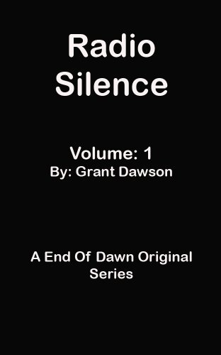 Dead Radio (Radio Silence Book 1)