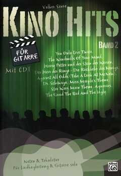 Verlag Alfred Music Publishing GmbH Kino Hits 2 - arrangiert für Gitarre - mit Tabulator - mit CD [Noten/Sheetmusic]