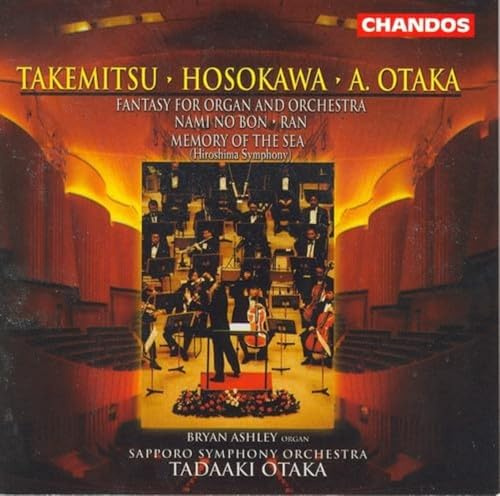 Ran / Hiroshima Symphony / Fantasy Organ & Orch
