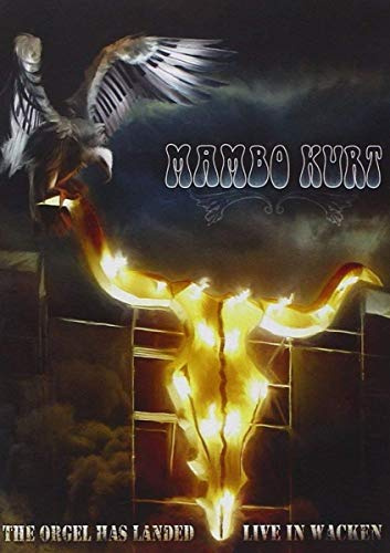 Mambo Kurt - The Orgel has Landed /Live in Wacken