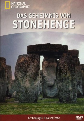 National Geographic - Das Geheimnis von Stonehenge