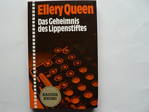Das Geheimnis des Lippenstiftes