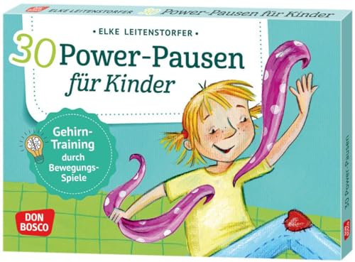 30 Power-Pausen für Kinder: Gehirntraining durch Bewegungsspiele. Ideen für Bewegungspausen auf praktischen Bildkarten. Effektive Übungen aus ... und innere Balance. 30 Ideen auf Bildkarten)