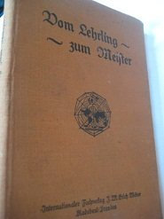 Vom Lehrling zum Meister - Lehrbuch zur Vorbereitung auf die Gehilfen- und Meisterprüfung im Konditorei-Gewerbe