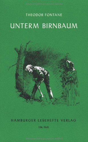 Unterm Birnbaum von Fontane. Theodor (2013) Taschenbuch
