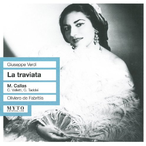 La Traviata: Callas-Valletti-Taddei Mexi