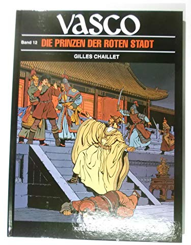 Vasco - Bd. 12 - Die Prinzen der roten Stadt