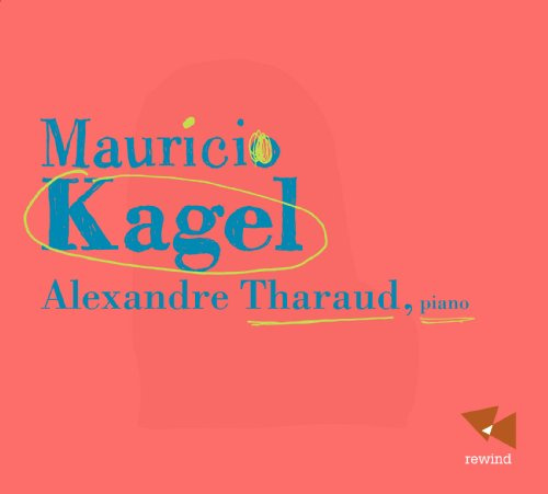 Mauricio Kagel; Piano Music