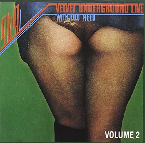 Velvet Underground: Live with Lou Reed, Vol.2