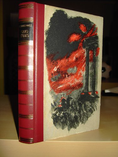 Quo Vadis (Historischer Roman aus der Zeit Kaiser Nero´s)