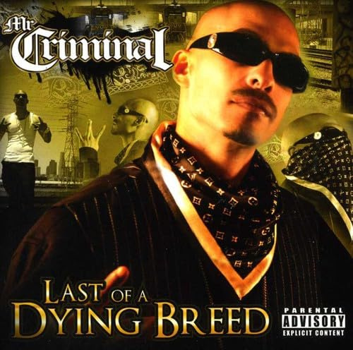 LAST OF A DYING BREED