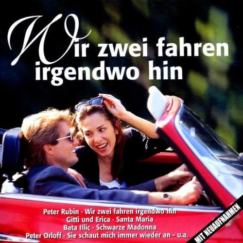Wir Zwei Fahren Irgendwo Hin