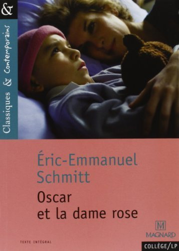 Oscar Et La Dame Rose (French Edition) by Schmitt, Eric-Emmanuel (2006) Mass Market Paperback