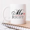 60 Second Makeover Limited Mr Always Right Mug Funny Husband Boyfriend Mens
