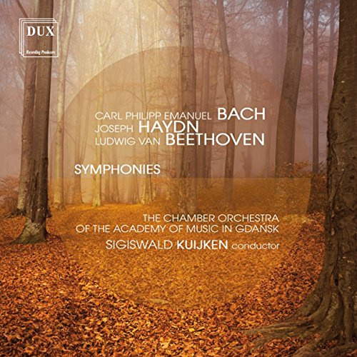C.p.e. Bach Haydn & Beethoven: Symphonies
