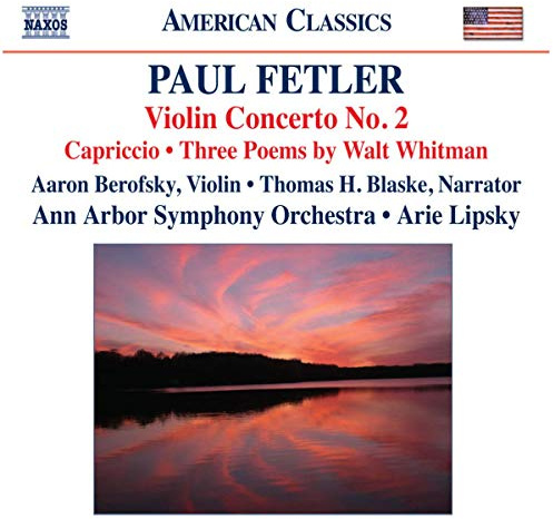 Fetler, P.: Violin Concerto No. 2 / Capriccio / 3 Poems by W