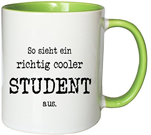 Mister Merchandise Kaffeetasse Becher So Sieht EIN richtig Cooler Student
